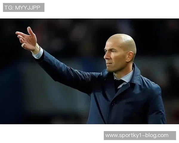 皇马否认齐达内回归传闻已与两名新教练展开接触